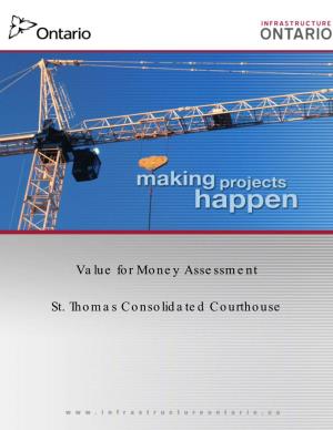 Value for Money Assessment St. Thomas Consolidated Courthouse