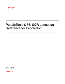 Peopletools 8.56: SQR Language Reference for Peoplesoft