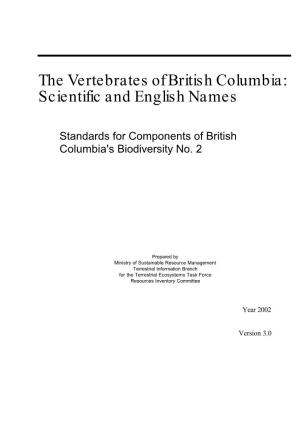 The Vertebrates of British Columbia: Scientific and English Names