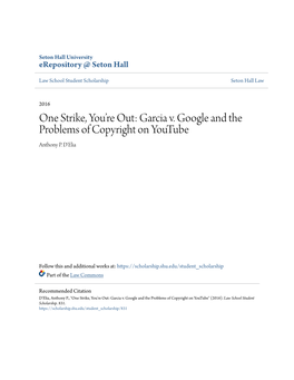 Garcia V. Google and the Problems of Copyright on Youtube Anthony P
