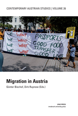 Migration in Austria Günter Bischof, Dirk Rupnow (Eds.)