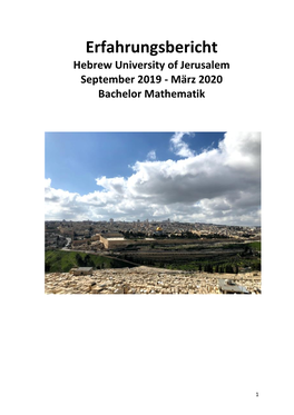 Erfahrungsbericht Hebrew University of Jerusalem September 2019 - März 2020 Bachelor Mathematik