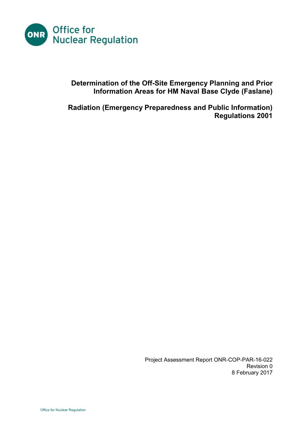 Determination of the Off-Site Emergency Planning and Prior Information Areas for HM Naval Base Clyde (Faslane)