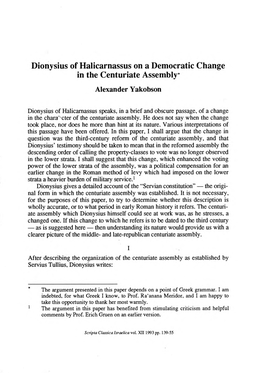 Dionysius of Halicarnassus on a Democratic Change in the Centuriate Assembly* Alexander Yakobson