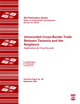 Unrecorded Cross-Border Trade Between Tanzania and Her Neighbors Implications for Food Security