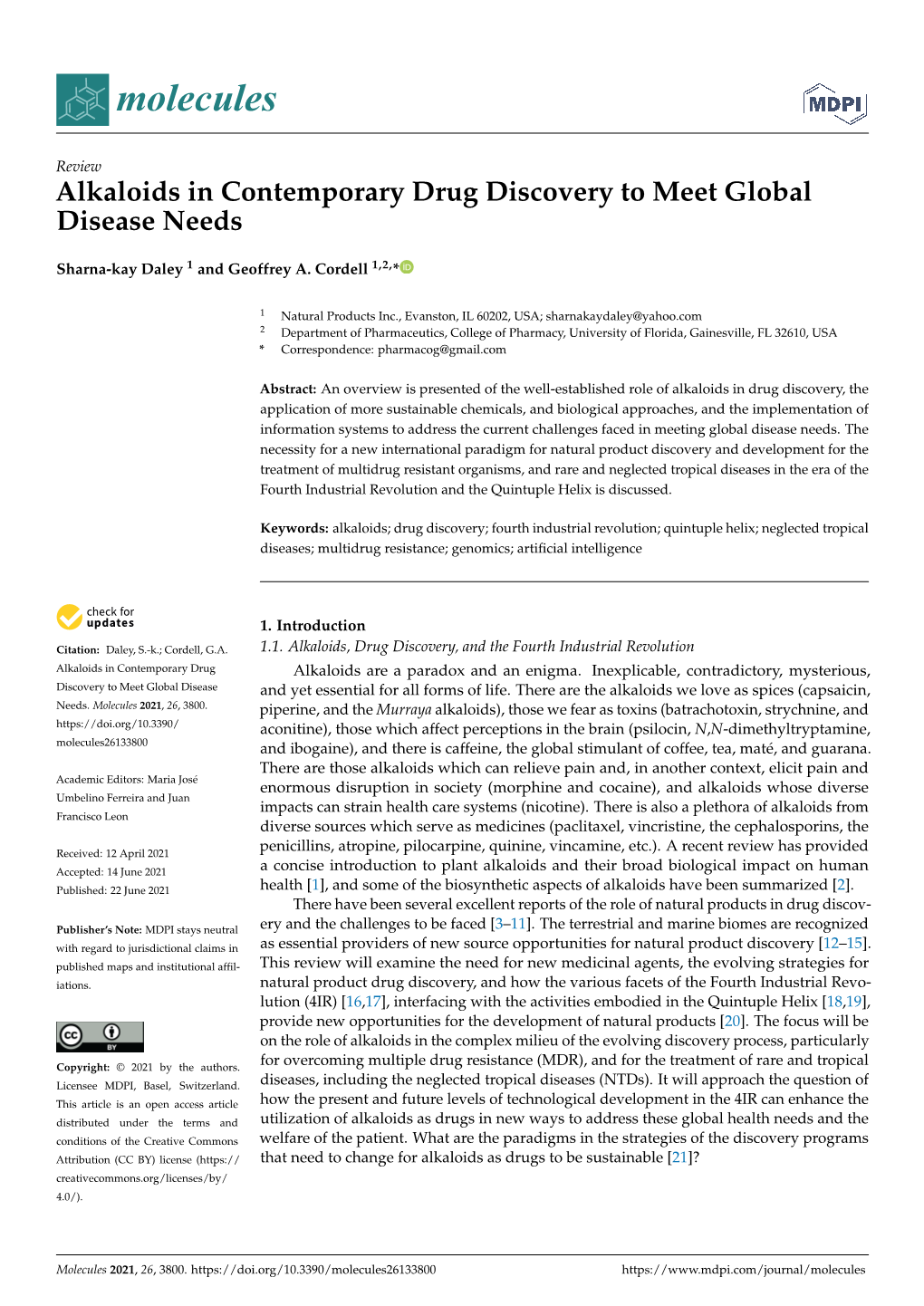 Alkaloids in Contemporary Drug Discovery to Meet Global Disease Needs