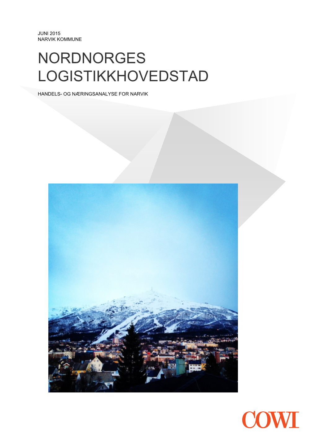 Nordnorges Logistikkhovedstad