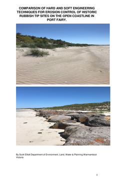 Comparison of Hard and Soft Engineering Techniques for Erosion Control of Historic Rubbish Tip Sites on the Open Coastline in Port Fairy