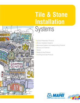 Tile & Stone Installation Systems