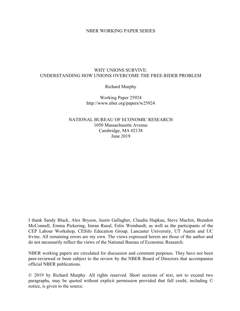 Nber Working Paper Series Why Unions Survive