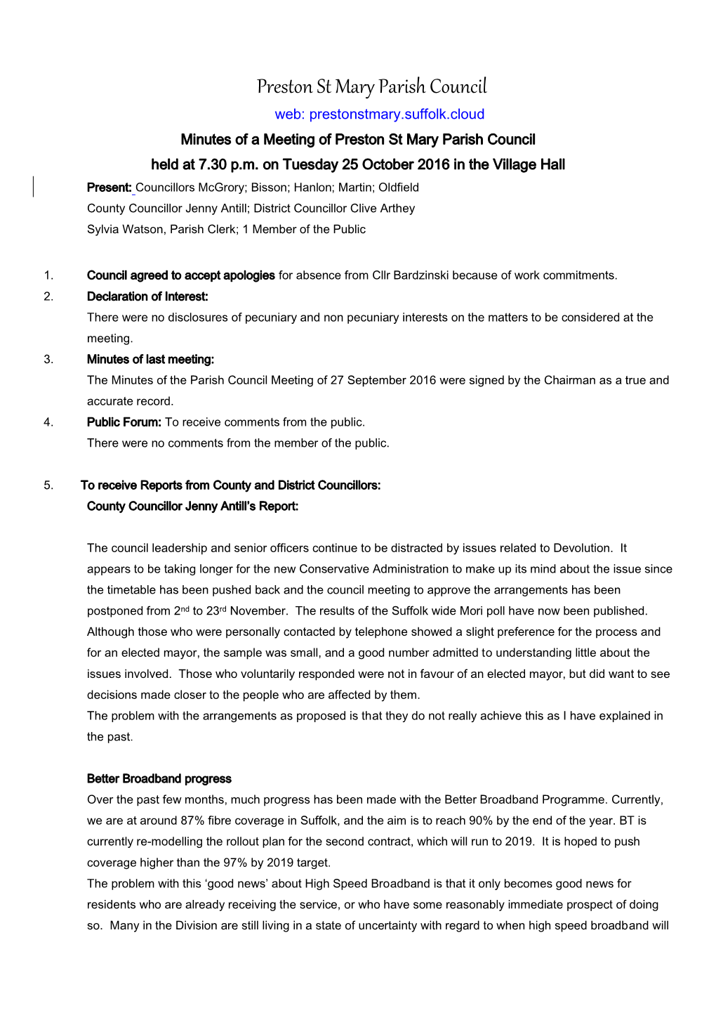 Preston St Mary Parish Council Web: Prestonstmary.Suffolk.Cloud Minutes of a Meeting of Preston St Mary Parish Council Held at 7.30 P.M