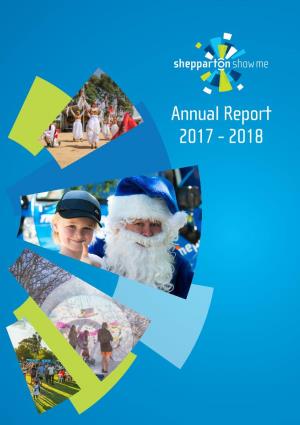 Annual Report 2017 - 2018 1 Shepparton Show Me 2017 - 2018 Annual Report