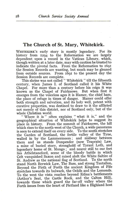 The Church of St. Mary, Whitekirk. WHITEKIRK's Early Story Is Mostly Legendary
