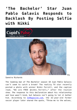 Star Juan Pablo Galavis Responds to Backlash by Posting Selfie with Nikki