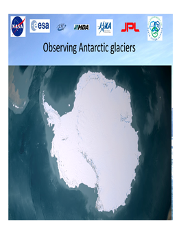 Observing Antarctic Glaciers