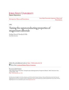 Tuning the Superconducting Properties of Magnesium Diboride Rudeger Heinrich Theoderich Wilke Iowa State University