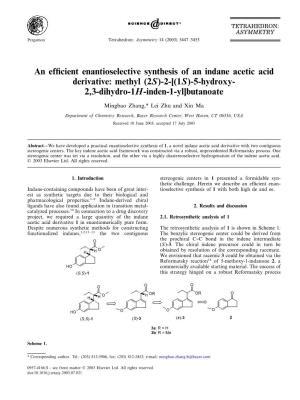 An Efficient Enantioselective Synthesis of an Indane Acetic Acid