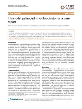 Intranodal Palisaded Myofibroblastoma: a Case Report Helen Karvouni1, Anneza I Yiallourou2*, Maria Kyriazi2, Vaia Stafyla2, Vassilis Smyrniotis2, Agathi Kondi-Pafiti1