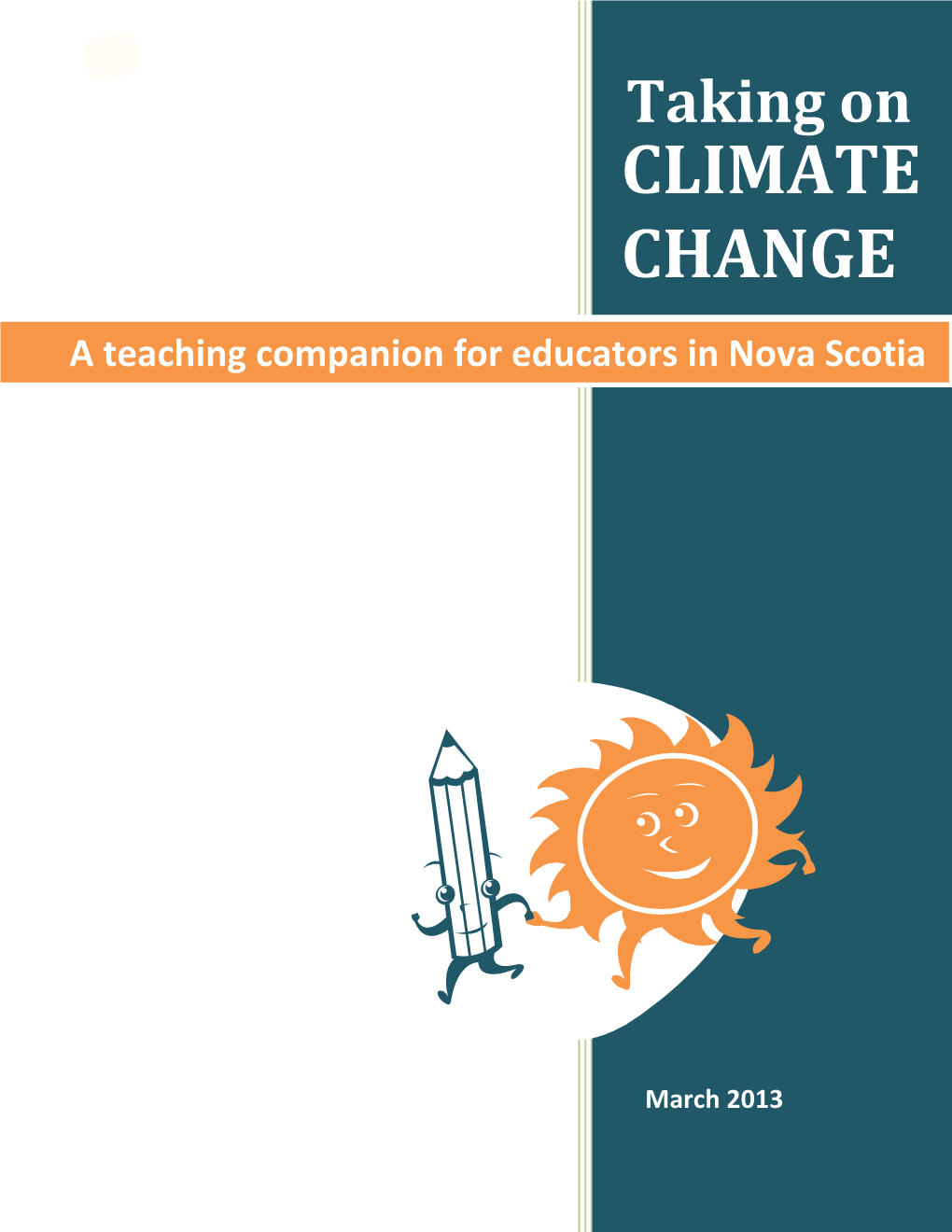 A Teaching Companion for Educators in Nova Scotia