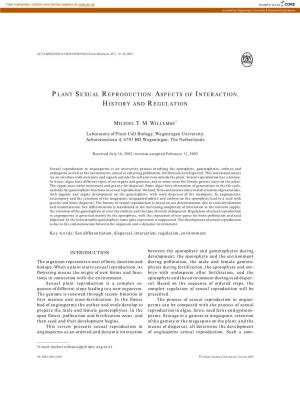 Plant Sexual Reproduction: Aspects of Interaction, History and Regulation