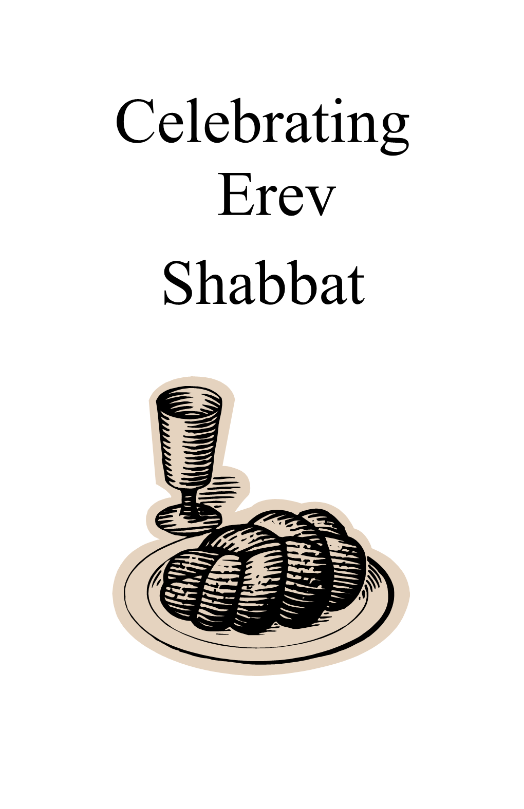 The Wife Begins the Blessings of Shabbat by Praying the Following