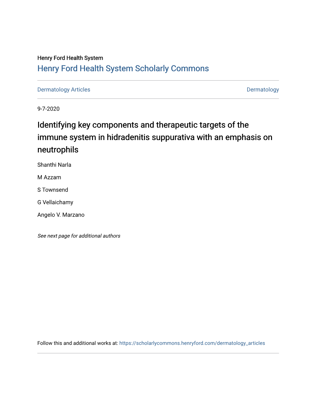 Identifying Key Components and Therapeutic Targets of the Immune System in Hidradenitis Suppurativa with an Emphasis on Neutrophils