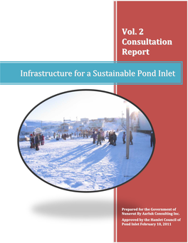 Infrastructure for a Sustainable Pond Inlet Vol. 2 Consultation Report