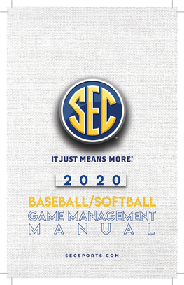SEC STAFF DIRECTORY Game Management Contacts (Baseball & Softball)
