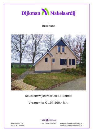 Brochure Beuckenswijkstraat 28 13 Sondel Vraagprijs: € 197.500,- K.K