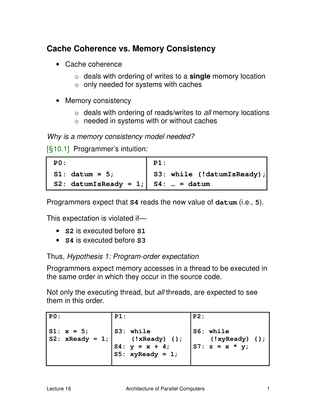 Cache Coherence Vs. Memory Consistency