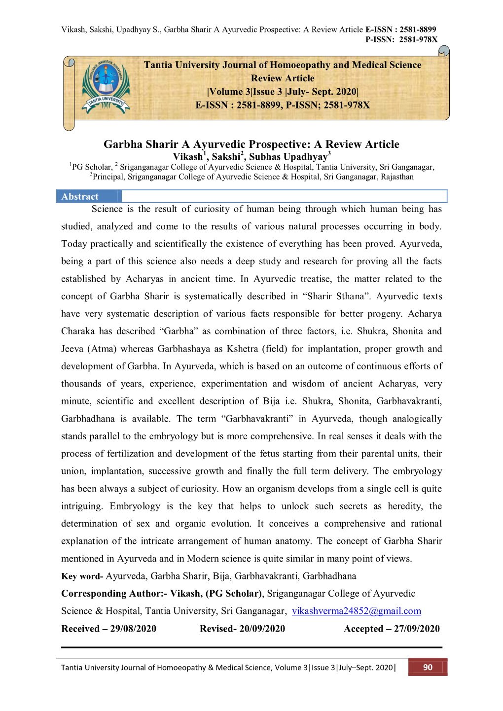 Garbha Sharir a Ayurvedic Prospective: a Review Article E-ISSN : 2581-8899 P-ISSN: 2581-978X