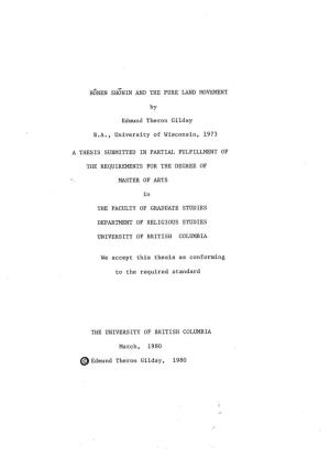 HONEN SHONIN and the PURE LAND MOVEMENT by Edmund Theron Gilday B.A., University of Wisconsin, 1973 a THESIS SUBMITTED in PARTIA