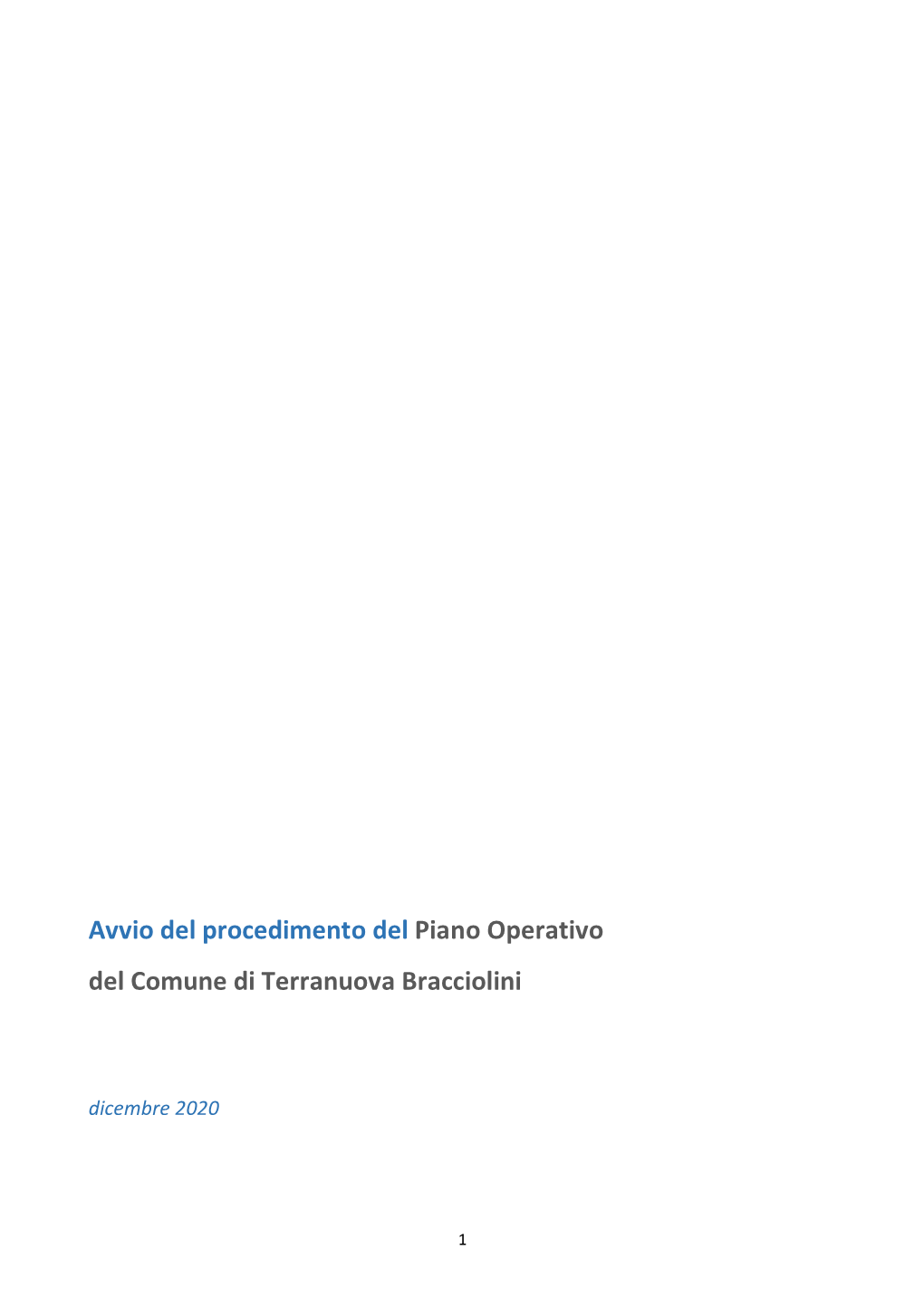 Avvio Del Procedimento Del Piano Operativo Del Comune Di Terranuova Bracciolini