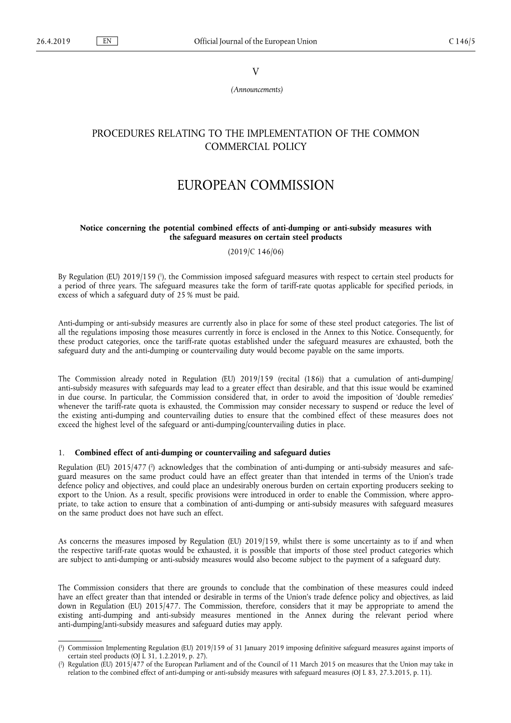 Notice Concerning the Potential Combined Effects of Anti-Dumping Or Anti-Subsidy Measures with the Safeguard Measures on Certain Steel Products (2019/C 146/06)