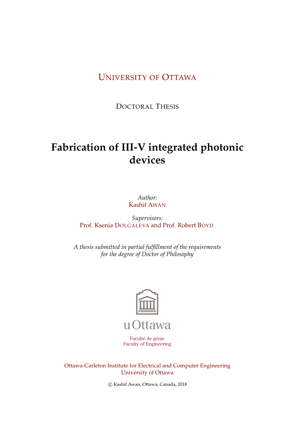 Fabrication of III-V Integrated Photonic Devices