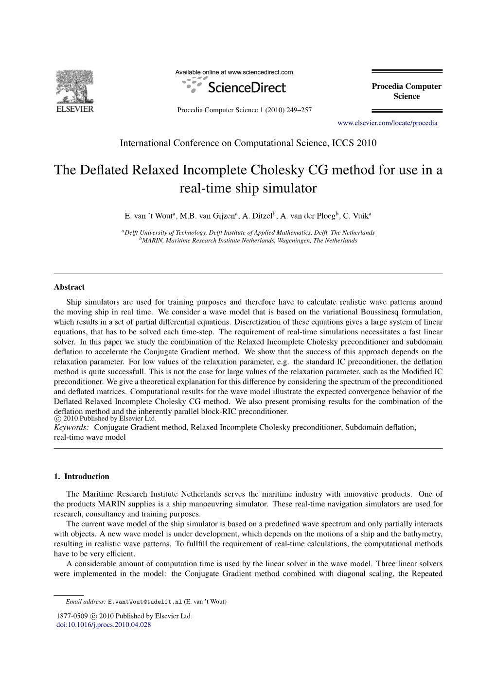 The Deflated Relaxed Incomplete Cholesky CG Method for Use in A