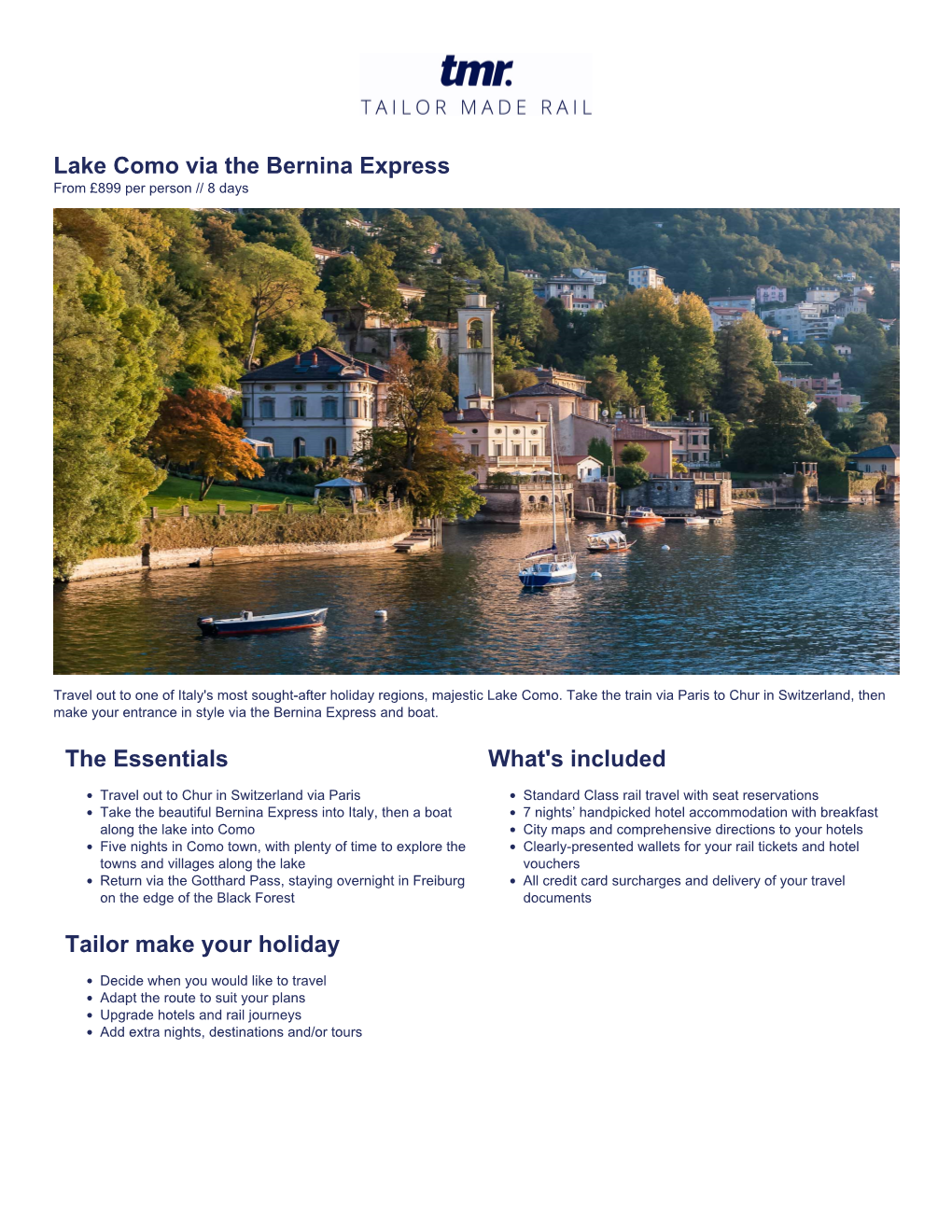 Lake Como Via the Bernina Express from £899 Per Person // 8 Days