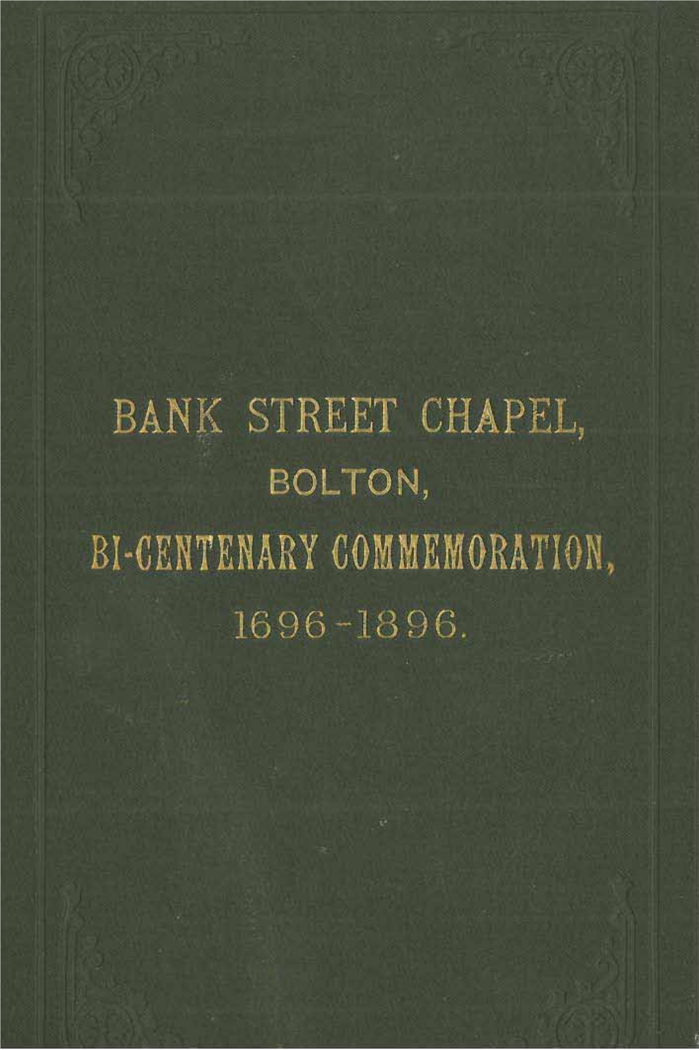 Bank Street Chapel, Bolton, Bi-Centenary