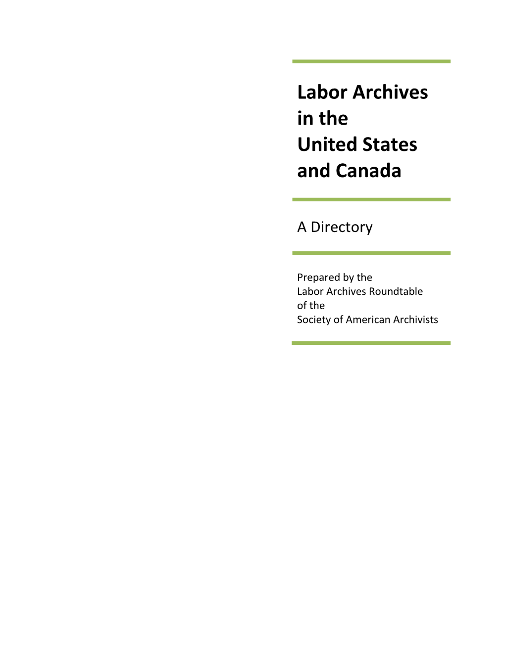 Labor Archives in the United States and Canada