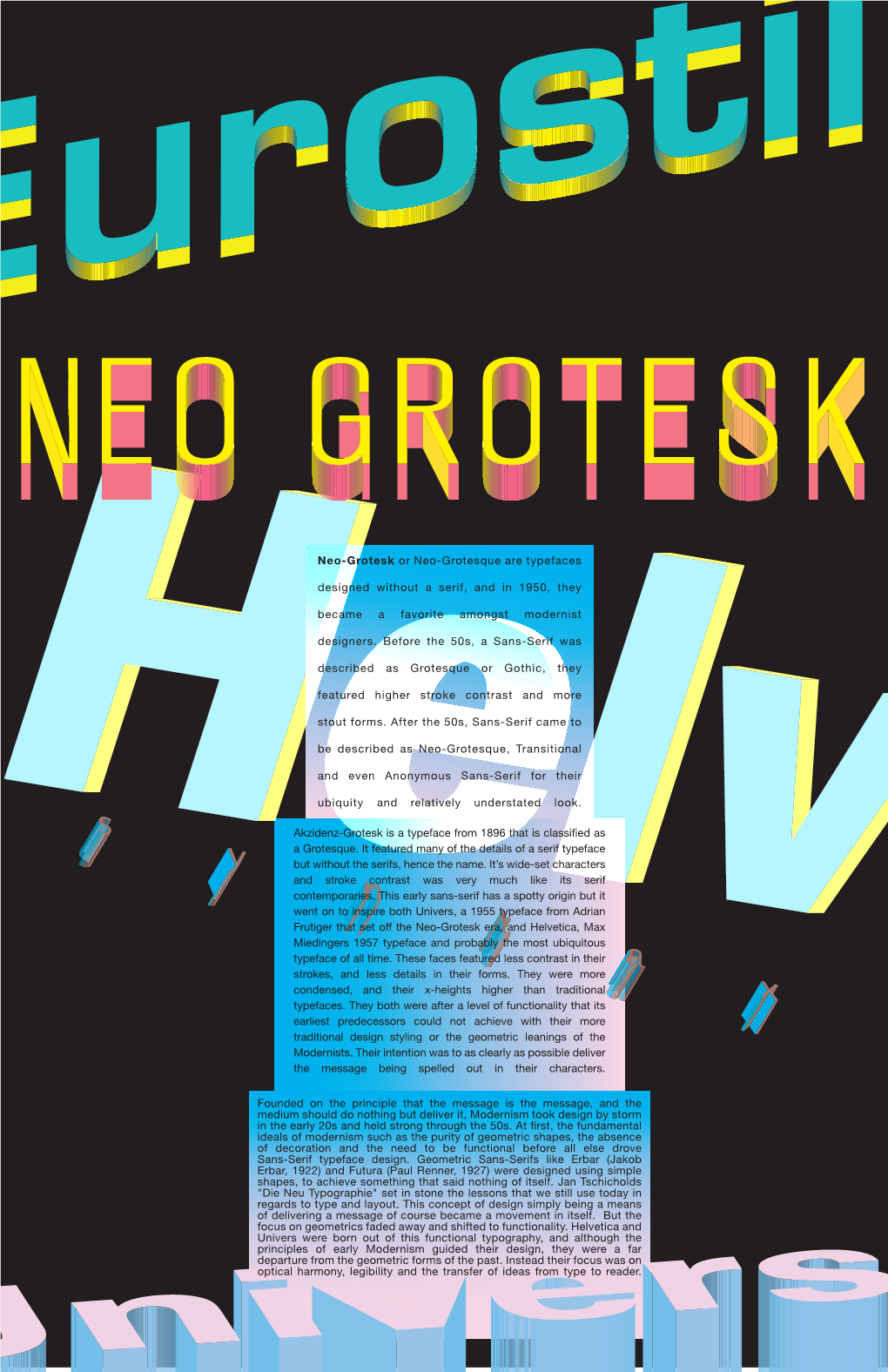 Neo-Grotesk Or Neo-Grotesque Are Typefaces Designed Without a Serif
