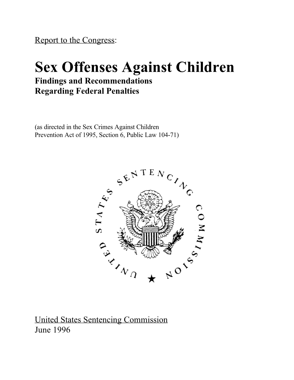 1996 Report to the Congress: Sex Offenses Against Children