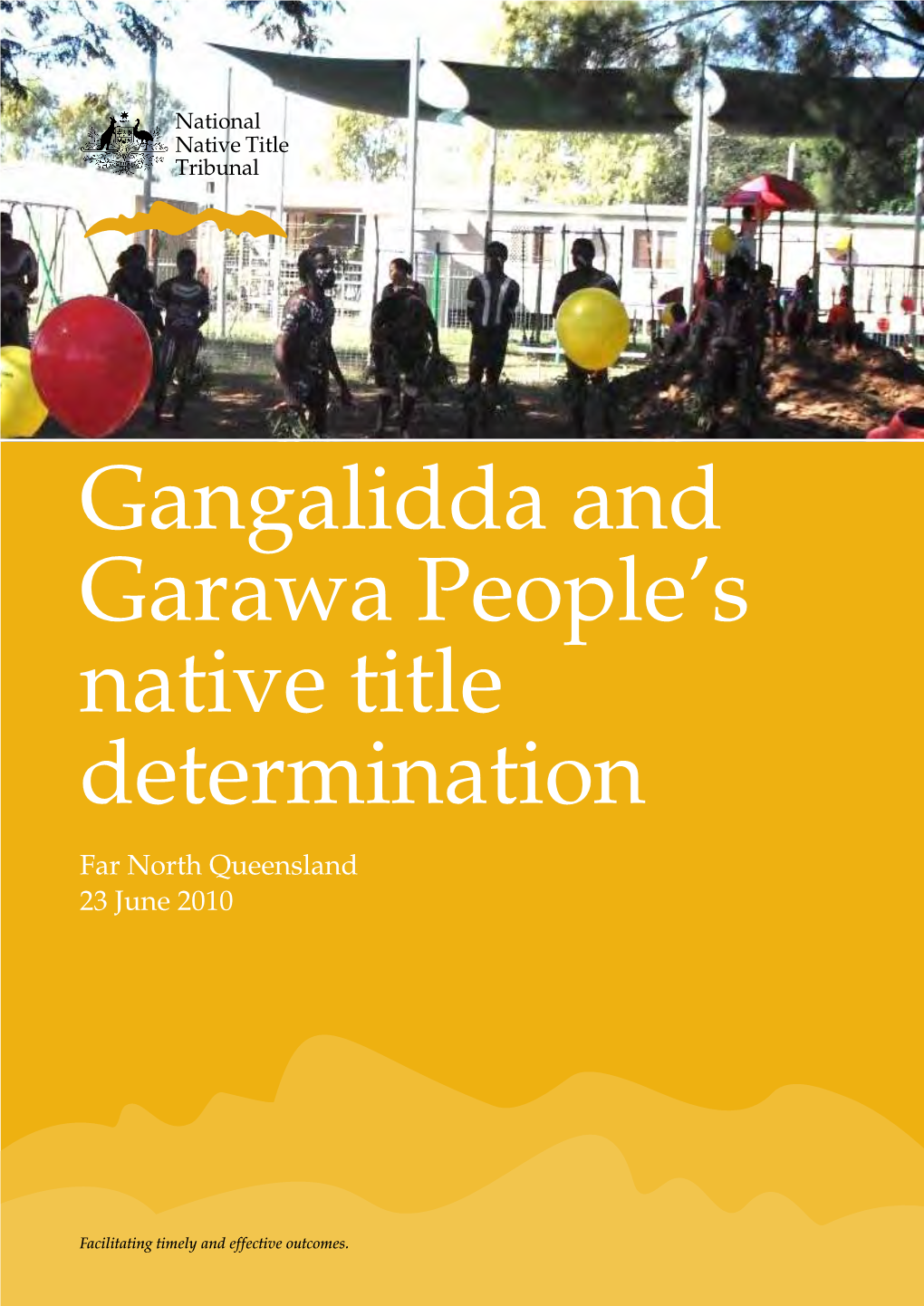 Gangalidda and Garawa People's Native Title Determination