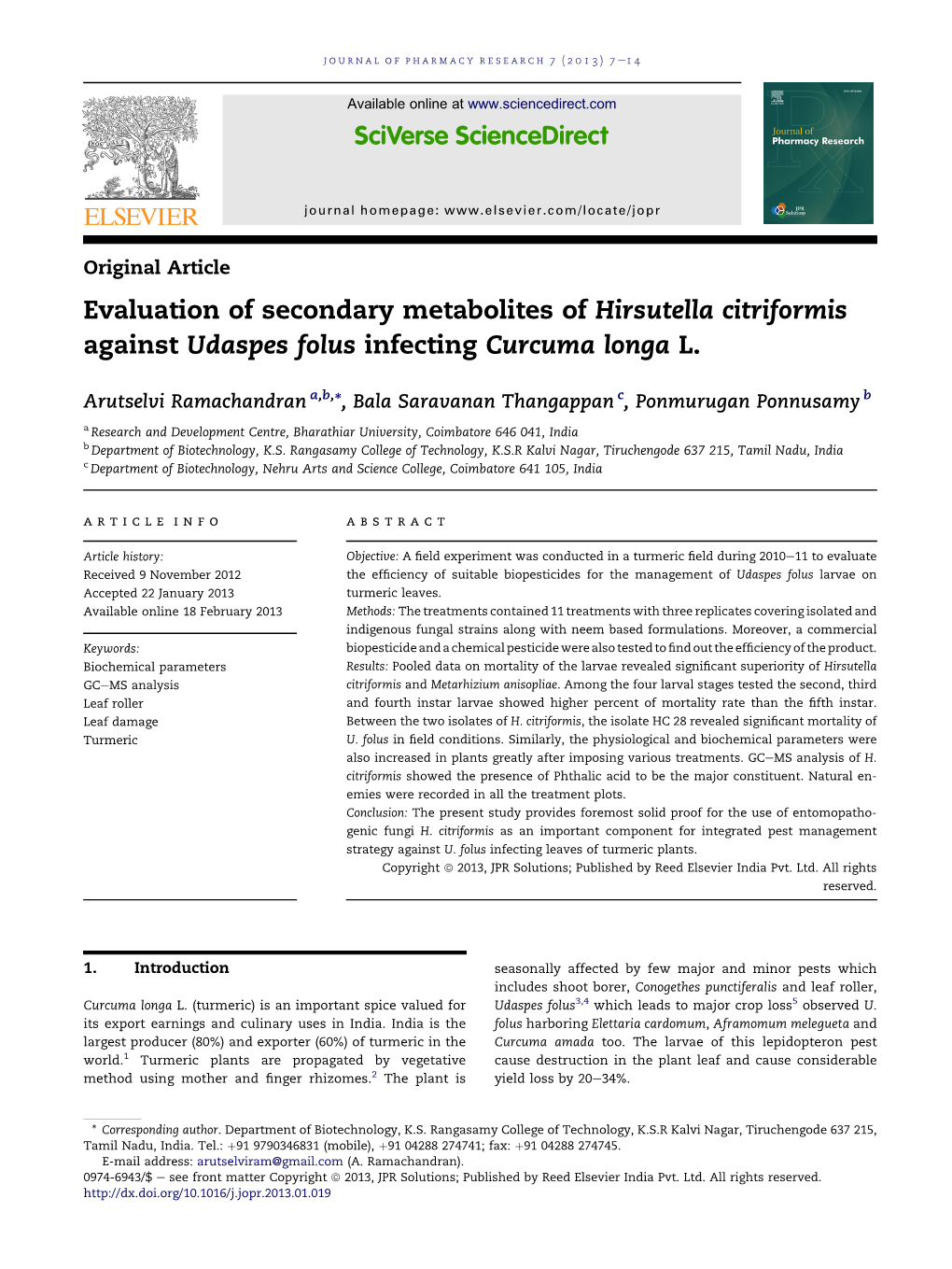 Evaluation of Secondary Metabolites of Hirsutella Citriformis Against Udaspes Folus Infecting Curcuma Longa L