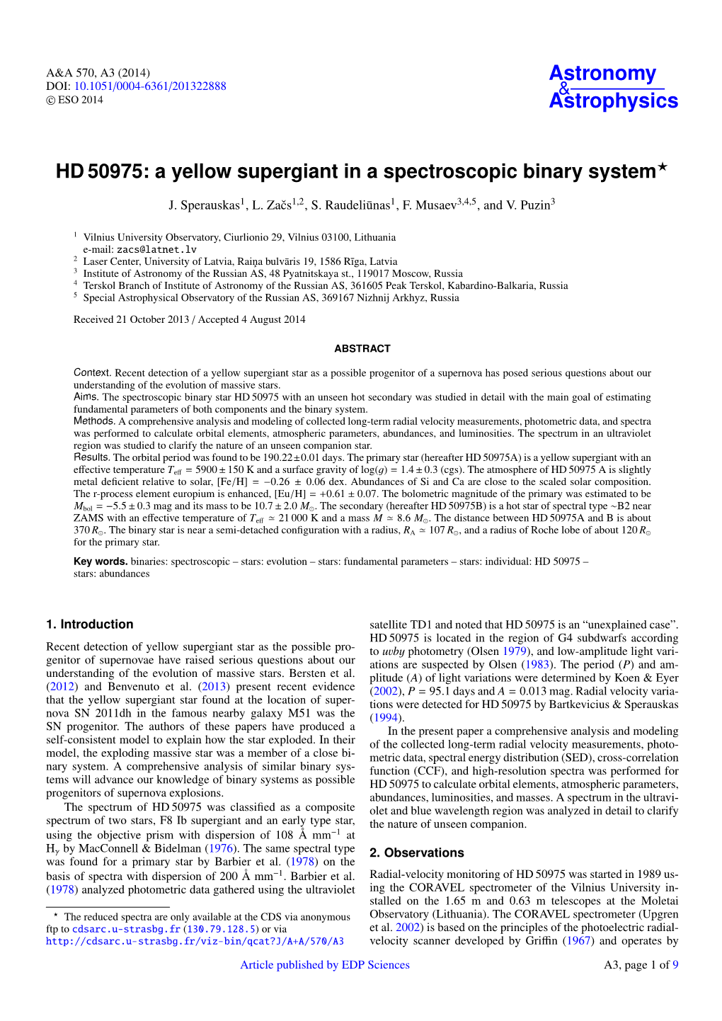 A Yellow Supergiant in a Spectroscopic Binary System?