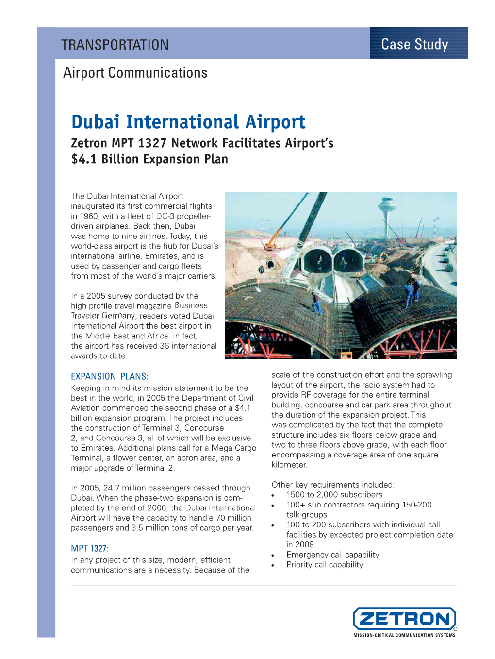 Dubai International Airport Zetron MPT 1327 Network Facilitates Airport’S $4.1 Billion Expansion Plan