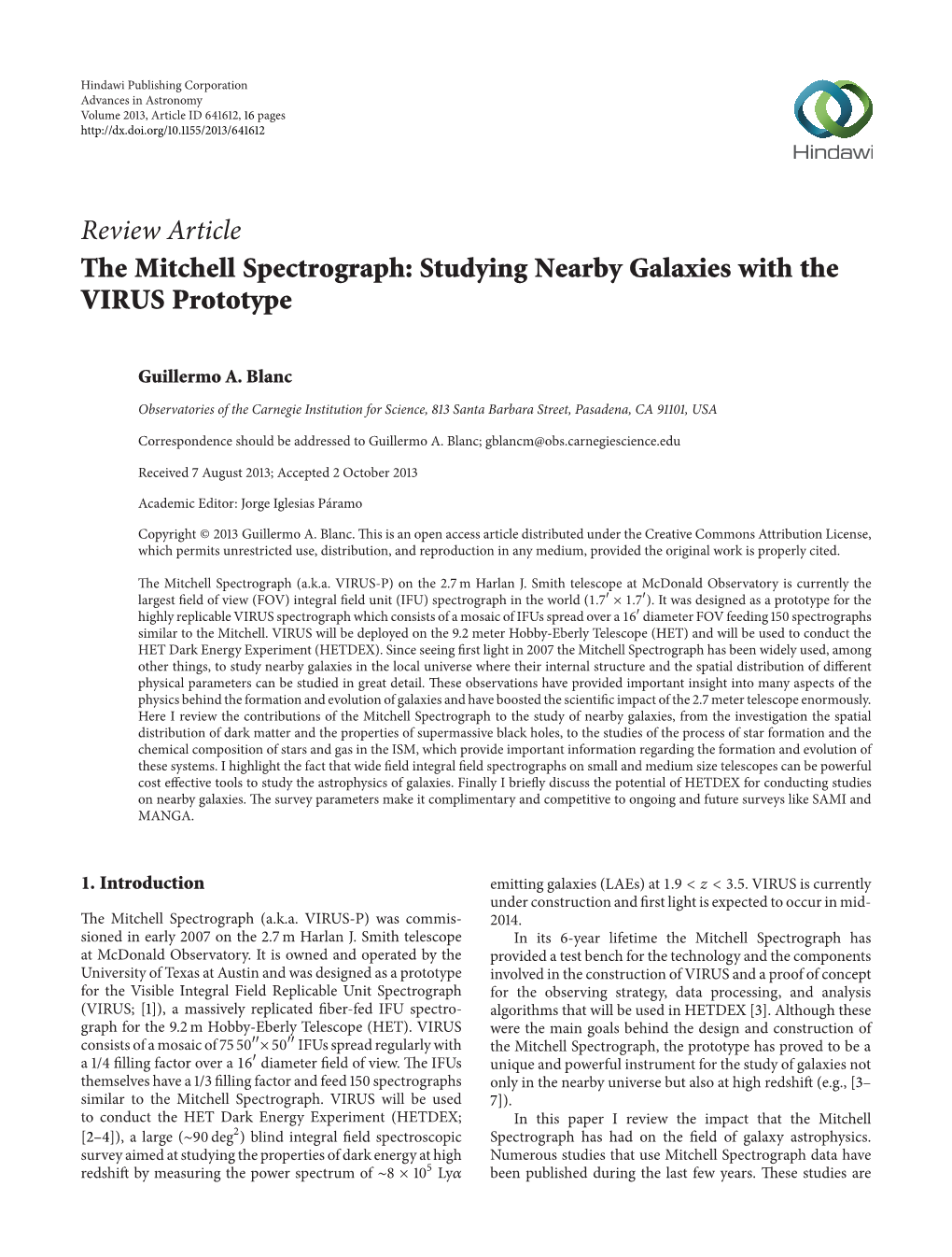 Studying Nearby Galaxies with the VIRUS Prototype