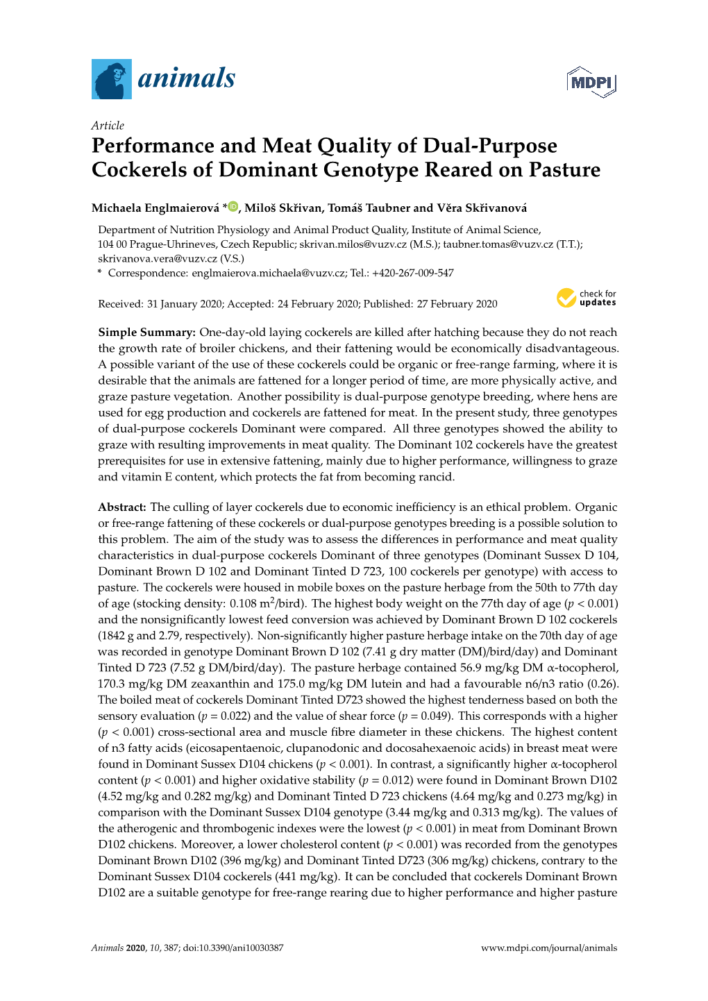 Performance and Meat Quality of Dual-Purpose Cockerels of Dominant Genotype Reared on Pasture