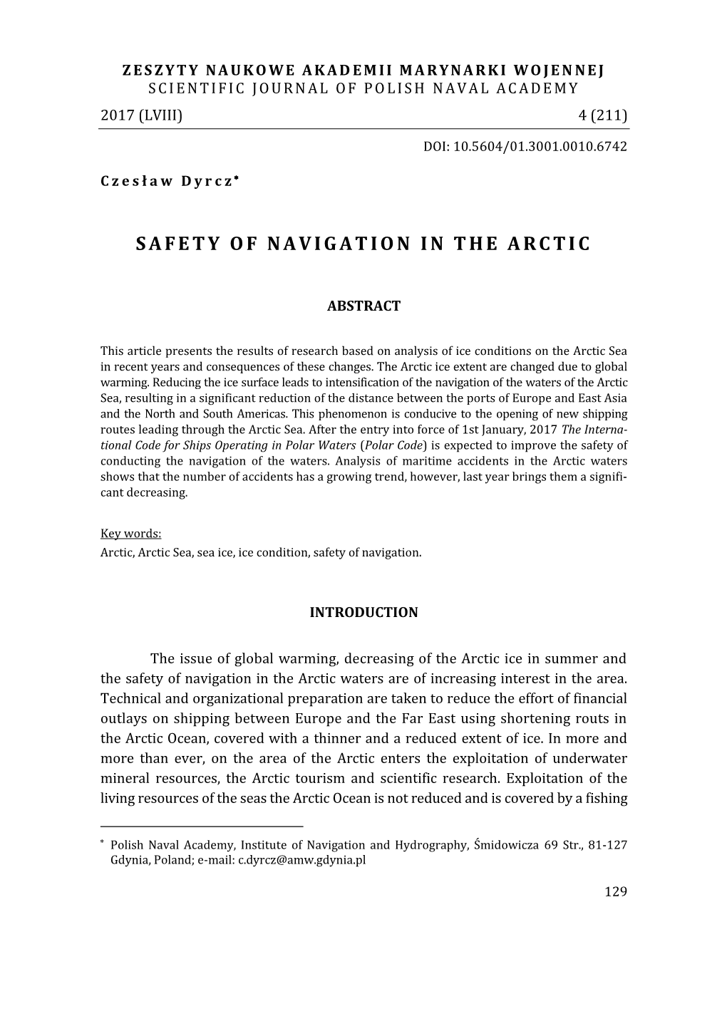 Safety of Navigation in the Arctic