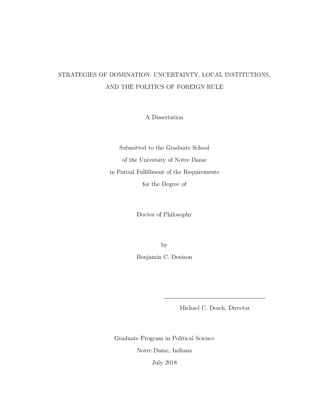 Strategies of Domination: Uncertainty, Local Institutions, and the Politics of Foreign Rule