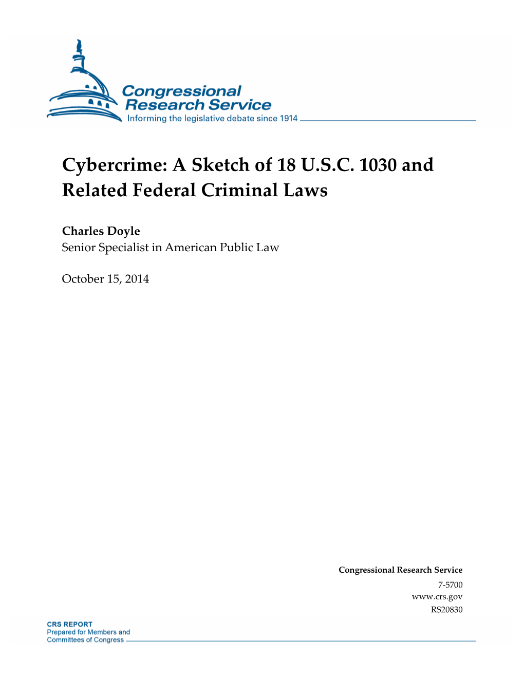 A Sketch of 18 USC 1030 and Related Federal Criminal Laws